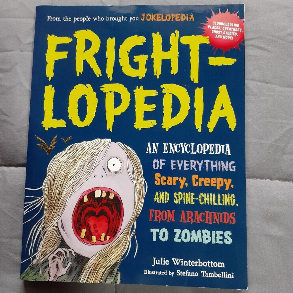 Fright-Lopedia By Julie Winterbottom Paperback
